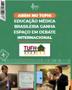 Abem leva experiências brasileiras em educação médica para o TUFH